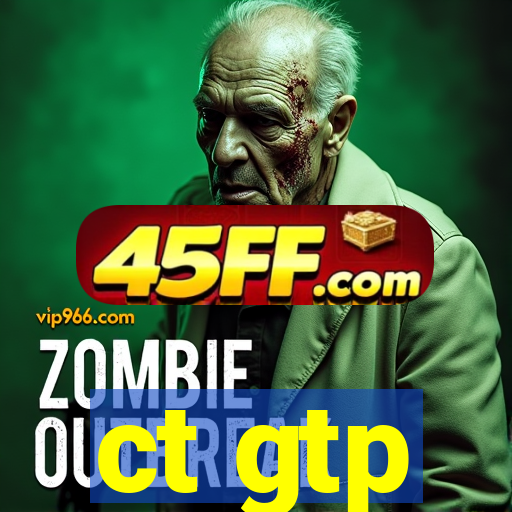 ct gtp